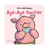 Bye Bye Pacifier